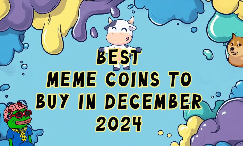 3-best-new-meme-coins-to-join-in-december-2024:-your-ticket-to-crypto-riches