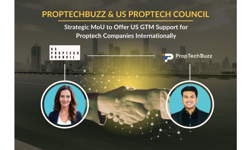 proptechbuzz-and-us-proptech-council-forge-strategic-mou-to-offer-gtm-support-for-proptech-companies-expanding-into-the-usa