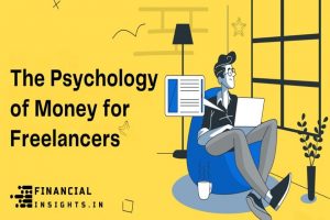 the-psychology-of-money-for-freelancers:-building-a-healthy-relationship-with-finances