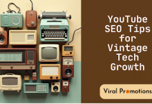 vintage-technology-restoration-for-youtube-seo